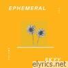 Ephemeral, Vol. 1 - EP