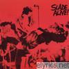 Slade - Slade Alive! / Slade Alive, Vol. 2
