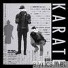 Karate (feat. Baby Jay & Reese Laflare) - Single