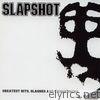 Slapshot - Greatest Hits, Slashes & Crosschecks