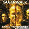 Sleepwalk - Spirits from the Inside