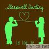Sleepwell Darling - Let Love Live