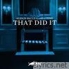 That Did It (feat. Tink) - Single