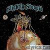 Slightly Stoopid - Top of the World