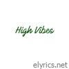 High Vibes - EP