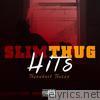 Slim Thug - Hits (Throwback Thugga)