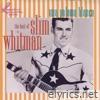 Slim Whitman - Una Paloma Blanca: The Best Of Slim Whitman