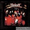 Slipknot - Slipknot 10th Anniversary Edition
