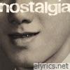 Nostalgia (feat. Little Green) - Single