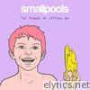 Smallpools - THE SCIENCE OF LETTING GO - EP