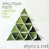 Smalltown Poets - Christmas Time Again