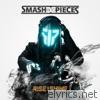 Smash Into Pieces - Rise and Shine