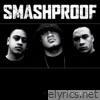 Smashproof - The Weekend