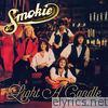 Smokie - Light a Candle