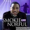 Smokie Norful - Smokie Norful Live