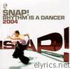 Rhythm Is a Dancer 2004 - EP