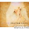 Snatam Kaur - Light of the Naam: Morning Chants