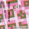The Eva EP