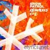Snow Patrol - Reworked (EP2)