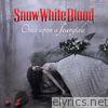 Snow White Blood - Once Upon a Fearytale - EP