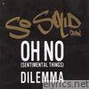 So Solid Crew - Oh No (Sentimental Things) - EP