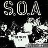 S.o.a. - No Policy