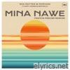 Mina Nawe (Francis Mercier Rework) [feat. Happy Jazzman & Emotionz DJ] - Single