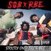 Sob X Rbe - Strictly Only Brothers