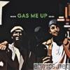 Gas Me Up (feat. YNG Retro) - Single