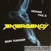 Sofi Tukker, Novak & Yax.x - Emergency - Single