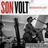 Son Volt - American Central Dust