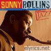 Ken Burns Jazz: Definitive Sonny Rollins
