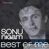 Sonu Nigam - Best of Me: Sonu Nigam