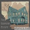 Sorrow Estate - The Sorrow Estate