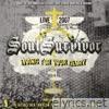 Living For Your Glory - Live 2007 (Soul Survivor Live 2007)