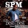 South Park Mexican - Best Of The Best Vol. 3