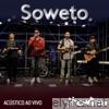 Soweto no Estúdio Showlivre (Acústico) [Ao Vivo]