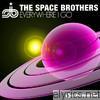 Space Brothers - Everywhere I Go