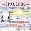Spacehog - Resident Alien