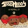 OG Meatball EP
