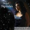 Spain - The Soul of Spain