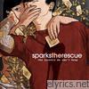 Sparks The Rescue - The Secrets We Can't Keep - EP