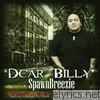 Spawnbreezie - Dear Billy