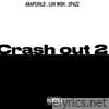 Crash out 2 - Single