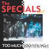 Specials - Too Much Too Young (Live)
