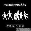 Speechwriters Llc - Clones