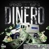Dinero (feat. Kap G & Make That Mill Entertainment) - Single