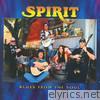 Spirit - Blues from the Soul
