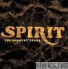 Spirit - The Mercury Years
