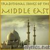 Traditional Songs of the Middle East